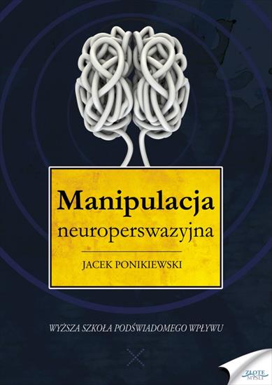 Ebooki - okładki - manipulacja neuroperswazyjna.jpg