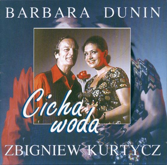 Barbara Dunin i Zbigniew Kurtycz - Cicha woda - przód.jpg